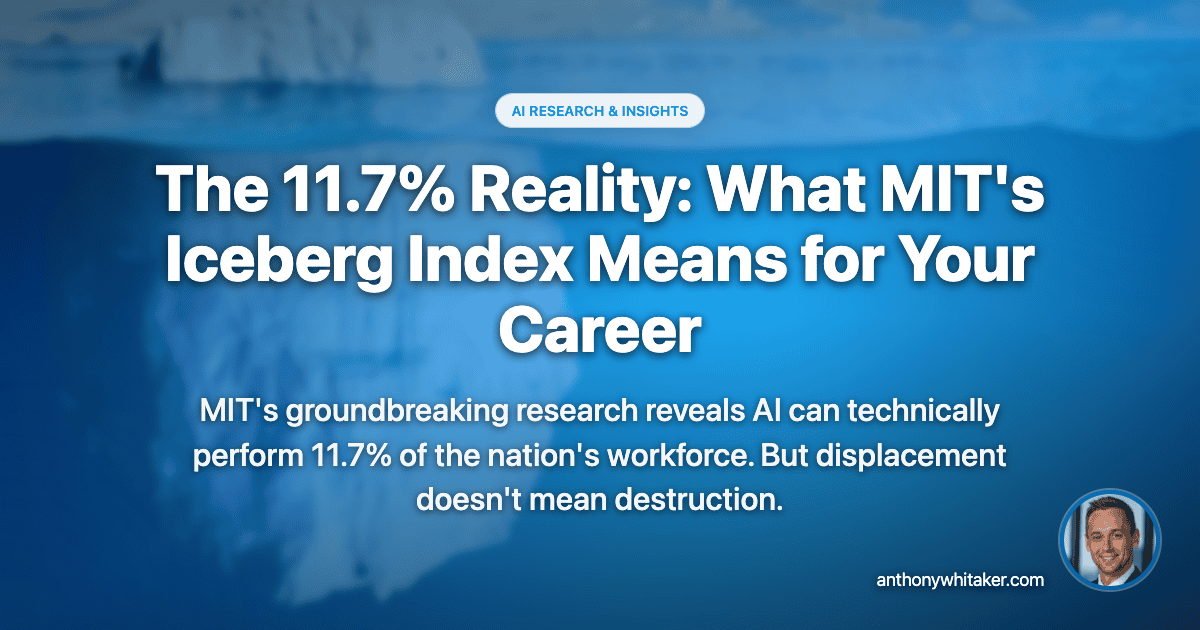 The 11.7% Reality: What MIT's Iceberg Index Means for Your Career